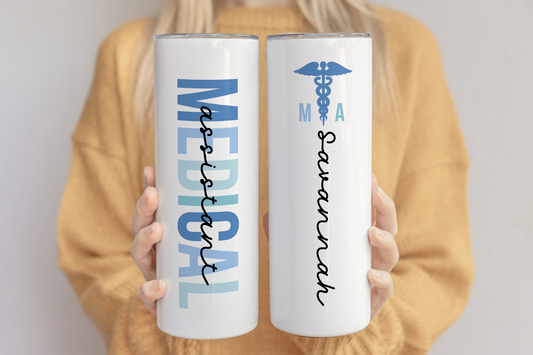 Medical Assistant Tumbler Personalized MA Gift