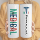 Medical Assistant Tumbler Personalized MA Gift