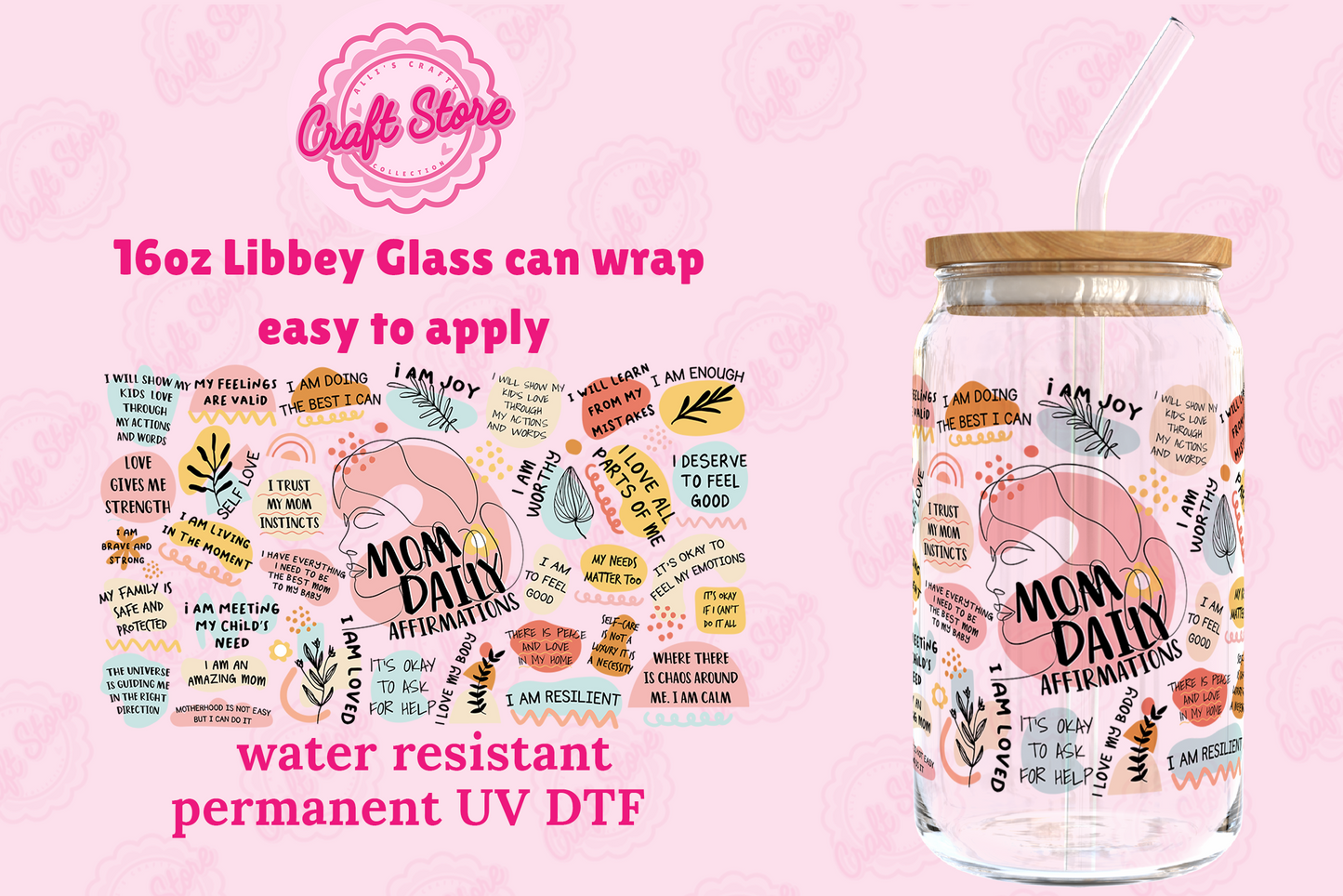 mom daily affirmations UV DTF transfer 16 oz libbey glass wrap